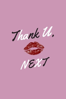 Paperback thank u next notebook: thank u next book