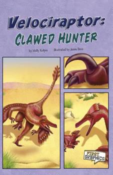 Library Binding Velociraptor: Clawed Hunter Book