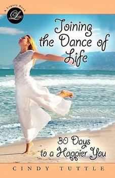 Paperback Joining the Dance of Life Book