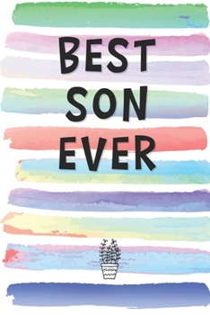 Paperback Best Son Ever: Blank Lined Notebook Journal Gift for Brother, Step Son, Son-in-Law Book