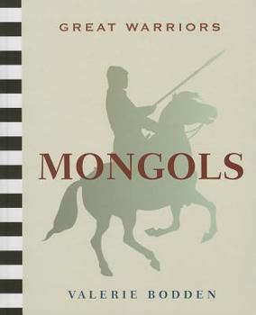 Mongols - Book  of the Great Warriors