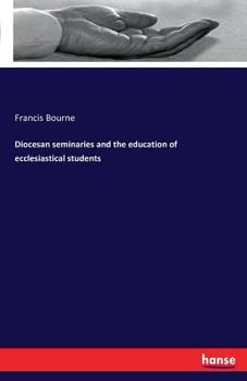 Paperback Diocesan seminaries and the education of ecclesiastical students Book