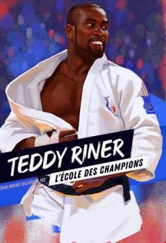 Paperback L'Ecole des champions - tome 1 : Teddy Riner [French] Book