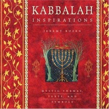 Hardcover Kabbalah Inspirations: Mystic Themes, Texts, and Symbols Book