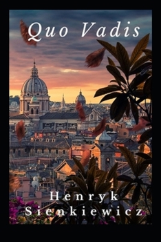 Paperback Quo Vadis Henryk Sienkiewicz illustrated Book