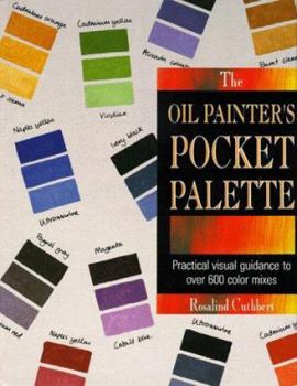 Hardcover The Oil Painter's Pocket Palette Book