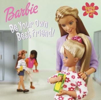 Paperback Barbie Rules #1: Be Your Own Best Friend Book