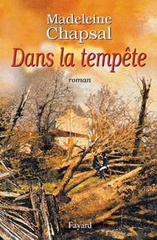 Paperback Dans la tempête [French] Book