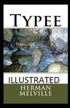 Paperback Typee Illustrated Book