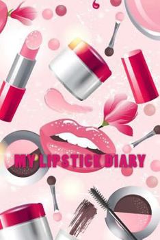 Paperback My Lipstick Diary Book