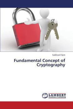 Paperback Fundamental Concept of Cryptography Book