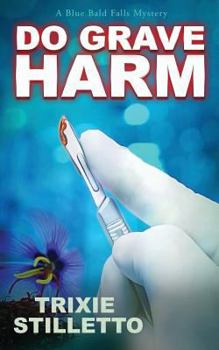 Paperback Do Grave Harm Book