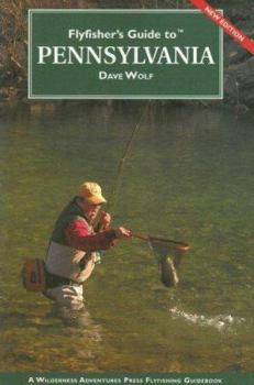 Paperback Flyfisher's Guide to Pennsylvania Book