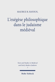 Hardcover L'Exegese Philosophique Dans Le Judaisme Medieval [French] Book