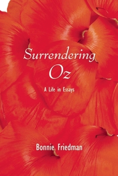 Paperback Surrendering Oz: A Life in Essays Book