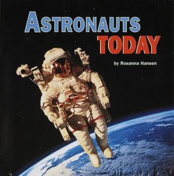 Hardcover Astronauts Today (Pictureback) Book