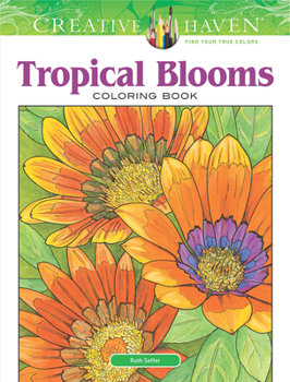 Paperback Creative Haven Tropical Blooms Coloring Book