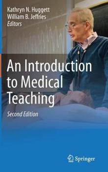 Hardcover An Introduction to Medical Teaching Book