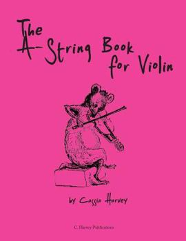 Paperback The A-String Book for Violin Book