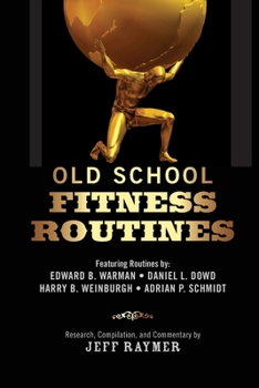 Paperback Old School Fitness Routines Book