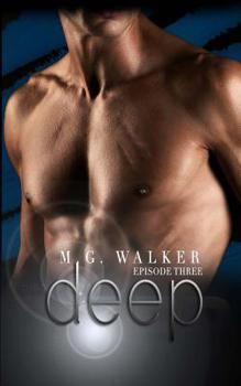 Paperback Deep: Episode Three Book