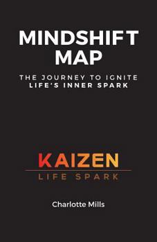 Paperback MindShift Map: The Journey to Ignite Life's Inner Spark Book