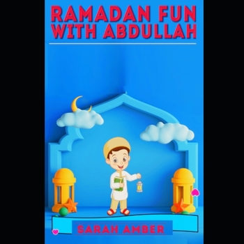 Paperback Ramadan fun with Abdullah: Ramadan book for kids Book