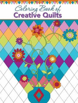 Paperback Coloring Book of Creative Quilts Book