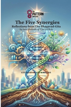 The Five Synergies: Reflections of Students of VijnAnVikAs classes