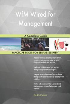 Paperback WfM Wired for Management A Complete Guide Book