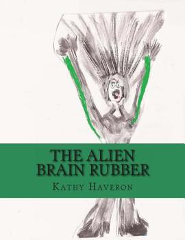 Paperback The Alien Brain Rubber Book