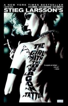 The Girl with the Dragon Tattoo - Book #1 of the Millennium: The Graphic Novels