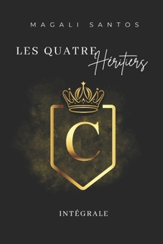 Paperback Les Quatre Héritiers - Intégrale [French] Book