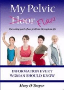 My Pelvic Flaw