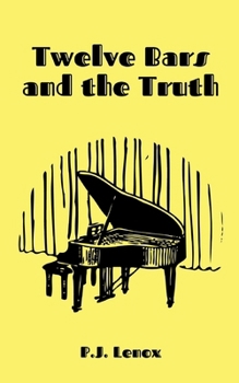Paperback Twelve Bars and the Truth Book