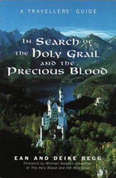 Paperback In Search of the Holy Grail and the Precious Blood Book