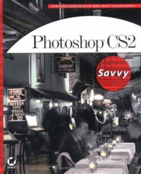 Paperback Photoshop CS2 Savvy [With CDROM] Book