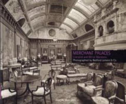 Paperback Merchant Palaces: Liverpool and Wirral Mansions Book