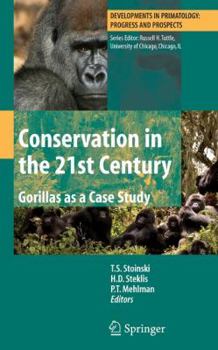 Paperback Conservation in the 21st Century: Gorillas as a Case Study Book