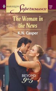 Mass Market Paperback The Woman in the News Beyond 9 to 5 Book