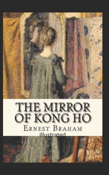 Paperback The Mirror of Kong Ho Illustrated Book