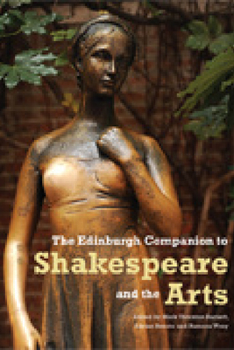 The Edinburgh Companion to Shakespeare and the Arts - Book  of the Edinburgh Companions