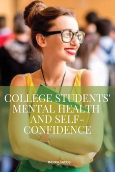 Paperback College Students Mental Health and Self-Confidence Book