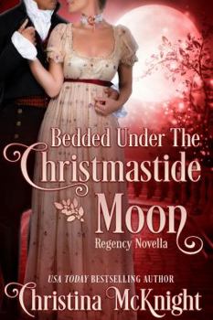 Paperback Bedded Under the Christmastide Moon Book