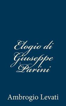 Paperback Elogio di Giuseppe Parini [Italian] Book