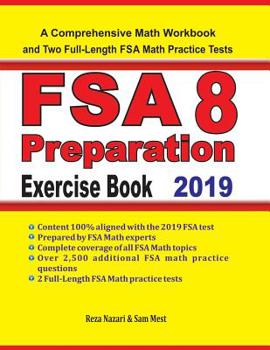 Paperback FSA 8 Math Preparation Exercise Book: A Comprehensive Math Workbook and Two Full-Length FSA 8 Math Practice Tests Book