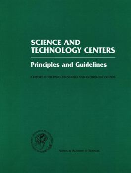 Paperback Science and Technology Centers: Principles and Guidelines Book