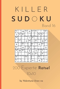 Paperback Killer Sudoku: 200 Experte Rätsel 10x10 band. 16 [German] Book
