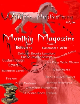 Paperback Wildfire Publications Magazine November 1, 2018 Issue, Edition 16 Book