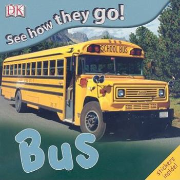Bus - Book  of the See How They Go!